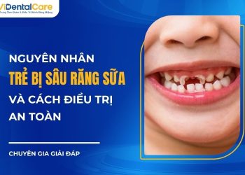 Trẻ Bị Sâu Răng Sữa Do Dâu? Biểu Hiện Và Cách Xử Lý An Toàn